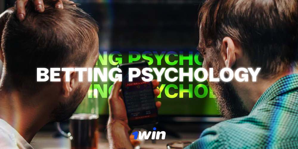 Betting Psychology: Understanding User Behaviour on the 1Win Platform