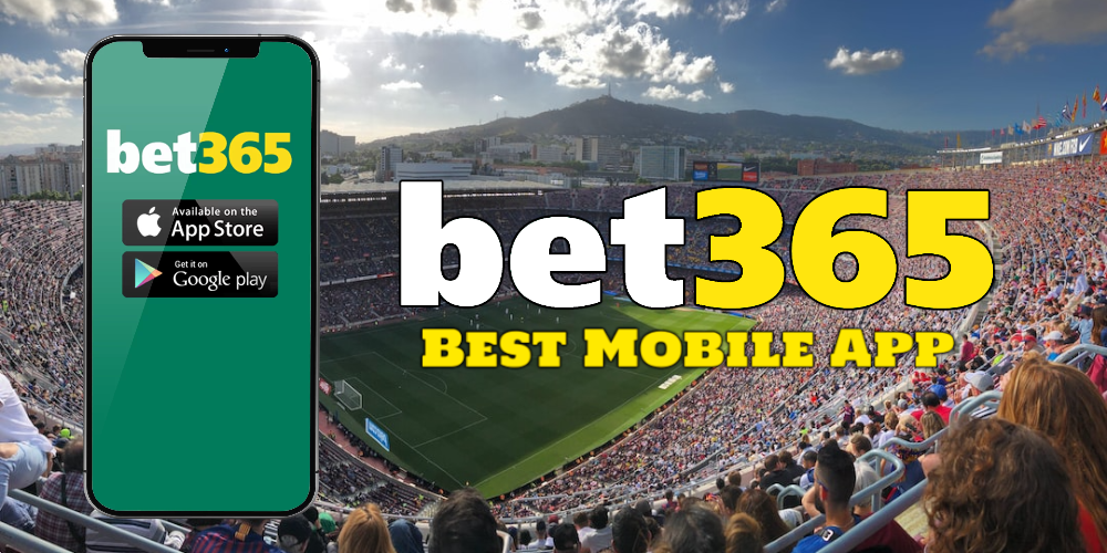 Top Rated Gambling Bet365 Apps Available on Android & iOS